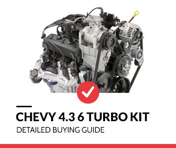 Chevy 4.3 Turbo Kit: The Best for Your Chevrolet